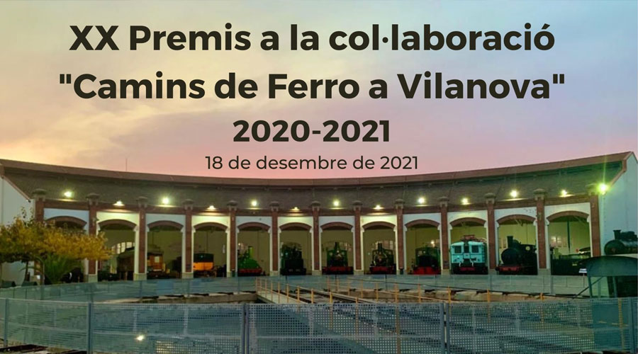 Lliurament de la XXena Edici dels premis Camins de Ferro a Vilanova, 2020-2021