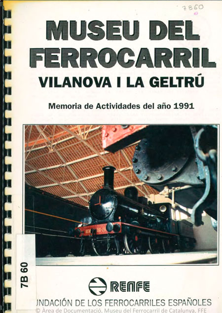 Museu del Ferrocarril de Vilanova i la Geltr, Memoria de actividades, 1991
