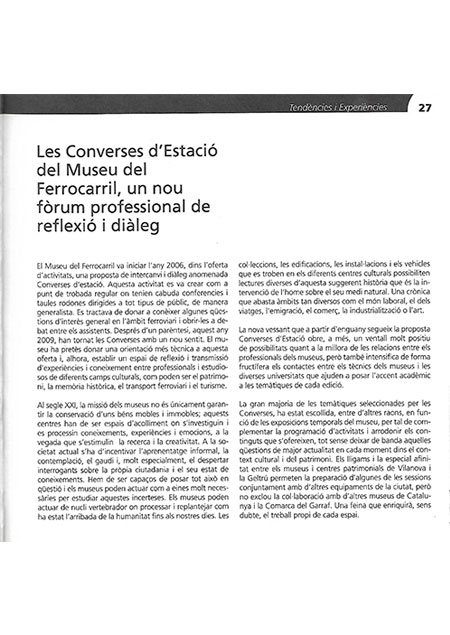Les converses d'Estaci del Museu del Ferrocarril, un nou frum profesional de reflexi i dileg, 2009