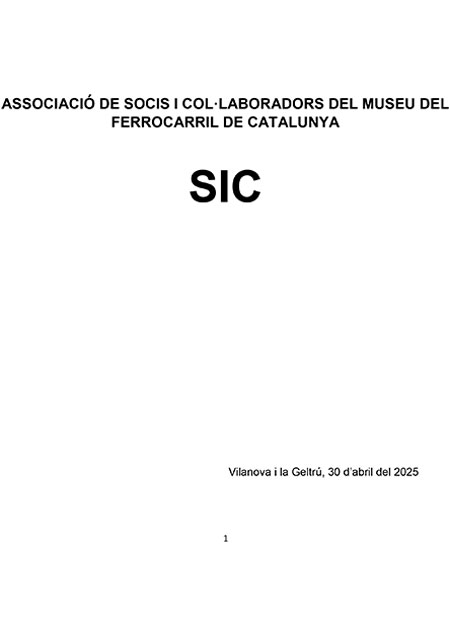 Associaci de Socis i ColLaboradors del Museu del Ferrocarril de Catalunya (SIC), 2025