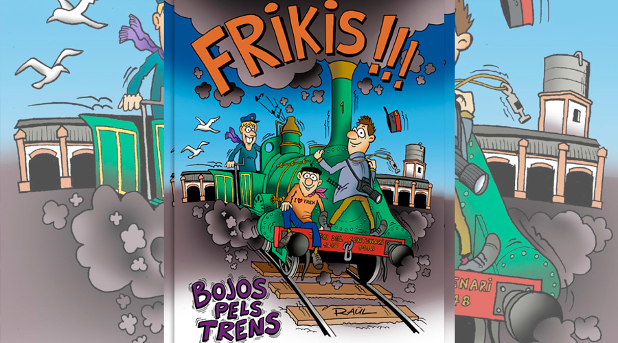 Frikis! Locos por los trenes
