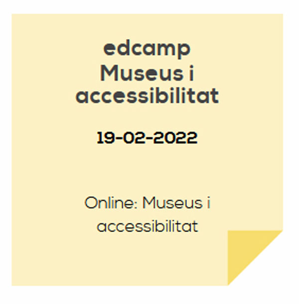 Edcamp - Museus i accesibilitat